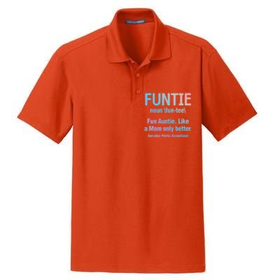 Aunt Funtie Fun Auntie Like A Mom Only Better Definition Gift Dry Zone Grid Polo