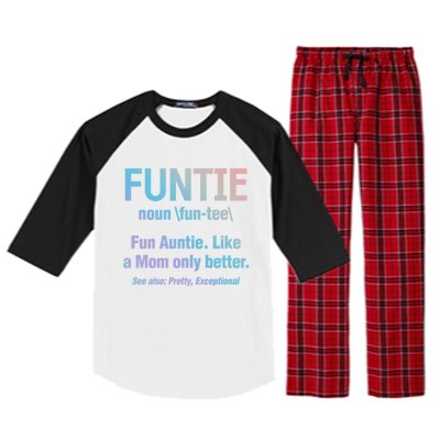 Aunt Funtie Fun Auntie Like A Mom Only Better Definition Gift Raglan Sleeve Pajama Set