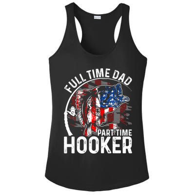 American Flag Full Time Dad Part Time Hooker Fathers Day Gift Ladies PosiCharge Competitor Racerback Tank
