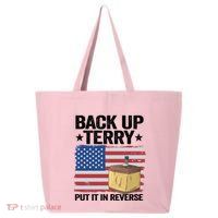 American Flag Firework Back Up Terry Put It In Reverse Terry Gift 25L Jumbo Tote