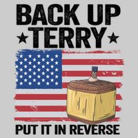 American Flag Firework Back Up Terry Put It In Reverse Terry Gift Tie-Dye T-Shirt