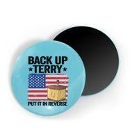 American Flag Firework Back Up Terry Put It In Reverse Terry Gift Magnet