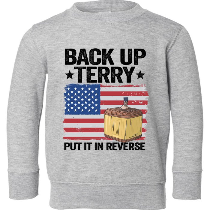 American Flag Firework Back Up Terry Put It In Reverse Terry Gift Toddler Sweatshirt