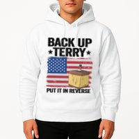 American Flag Firework Back Up Terry Put It In Reverse Terry Gift Hoodie