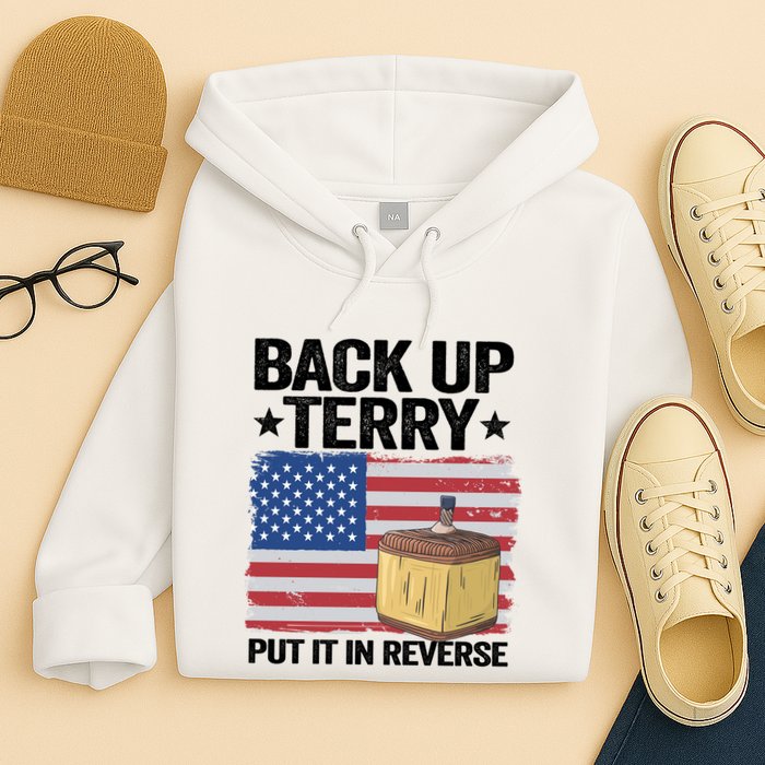 American Flag Firework Back Up Terry Put It In Reverse Terry Gift Hoodie