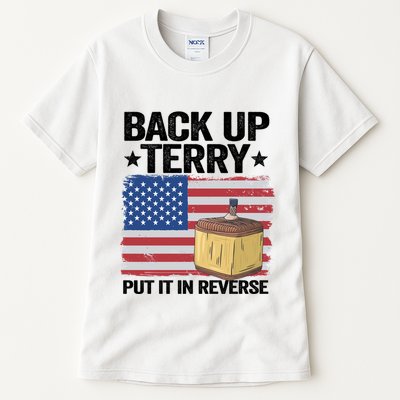 American Flag Firework Back Up Terry Put It In Reverse Terry Gift Tall T-Shirt