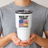 American Flag Firework Back Up Terry Put It In Reverse Terry Gift Tumbler