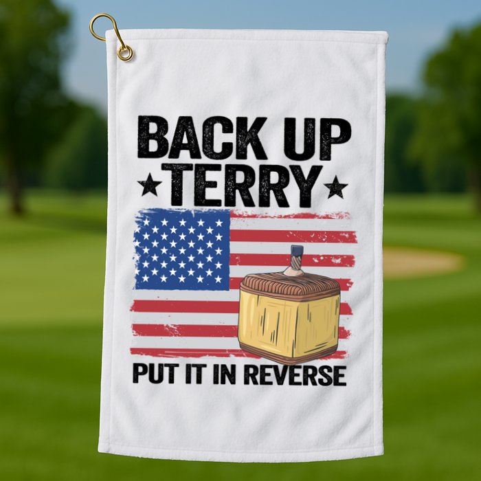 American Flag Firework Back Up Terry Put It In Reverse Terry Gift Golf Towel