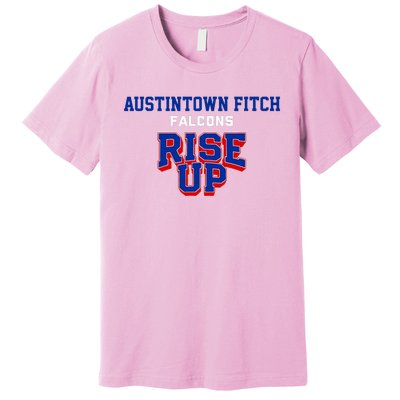 Austintown Fitch F.A.L.C.O.N.S Rise Up Hs Premium T-Shirt