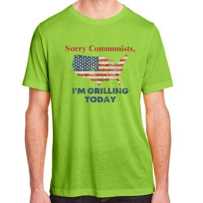 American Flag Funny Sorry Communists Im Grilling Today Gift Adult ChromaSoft Performance T-Shirt