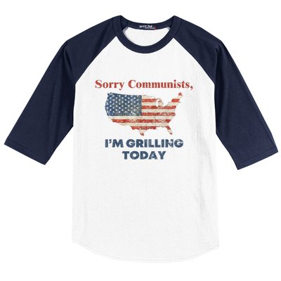 American Flag Funny Sorry Communists Im Grilling Today Gift Baseball Sleeve Shirt