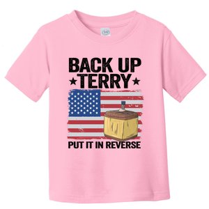 American Flag Firework Back Up Terry Put It In Reverse Terry Cool Gift Toddler T-Shirt