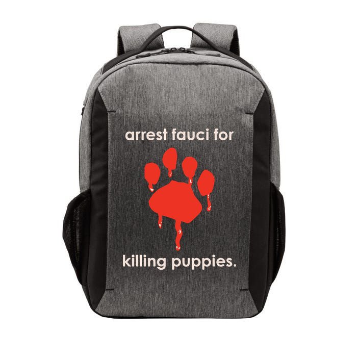 Arrest Fauci For Killing Puppies Vector Backpack