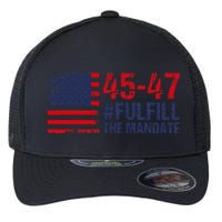 American Flag Fulfill The Mandate 45 47 Flexfit Unipanel Trucker Cap