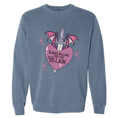 Always Falling For The Villain Funny Design Garment-Dyed Sweatshirt