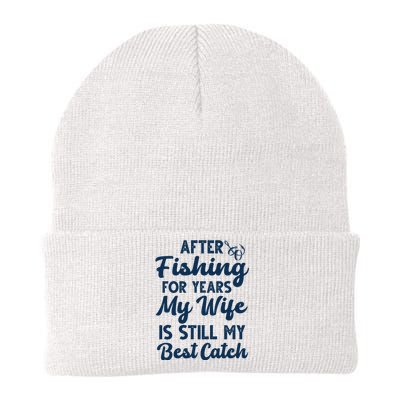 After Fishing For Years My Wife Is Still My Best Catch Knit Cap Winter Beanie