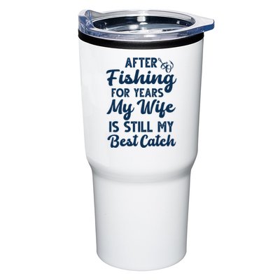 After Fishing For Years My Wife Is Still My Best Catch Tumbler