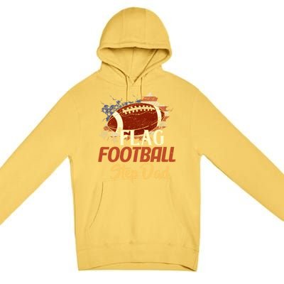 American Flag Football Step Dad Funny Gift For FatherS Day Meaningful Gift Premium Pullover Hoodie