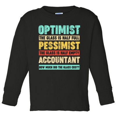 Accountant Funny For Accountant Toddler Long Sleeve Shirt