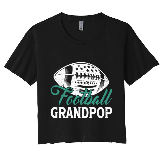 American Football Grandpop Happy FatherS Day Dad Grandpa Cool Gift Crop Top