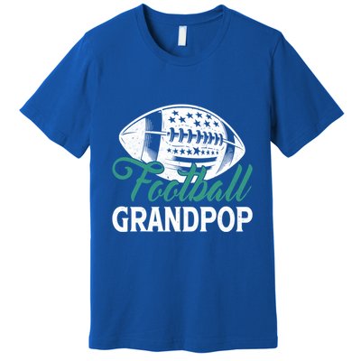 American Football Grandpop Happy FatherS Day Dad Grandpa Cool Gift Premium T-Shirt