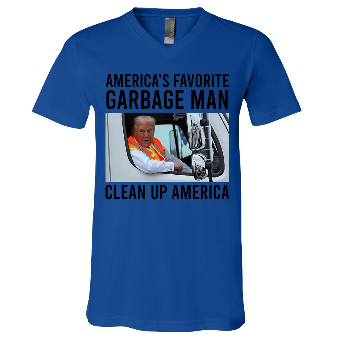 AmericaS Favorite Garbage Man Clean Up America V-Neck T-Shirt