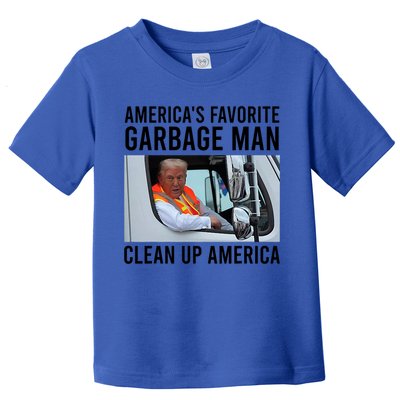 AmericaS Favorite Garbage Man Clean Up America Toddler T-Shirt