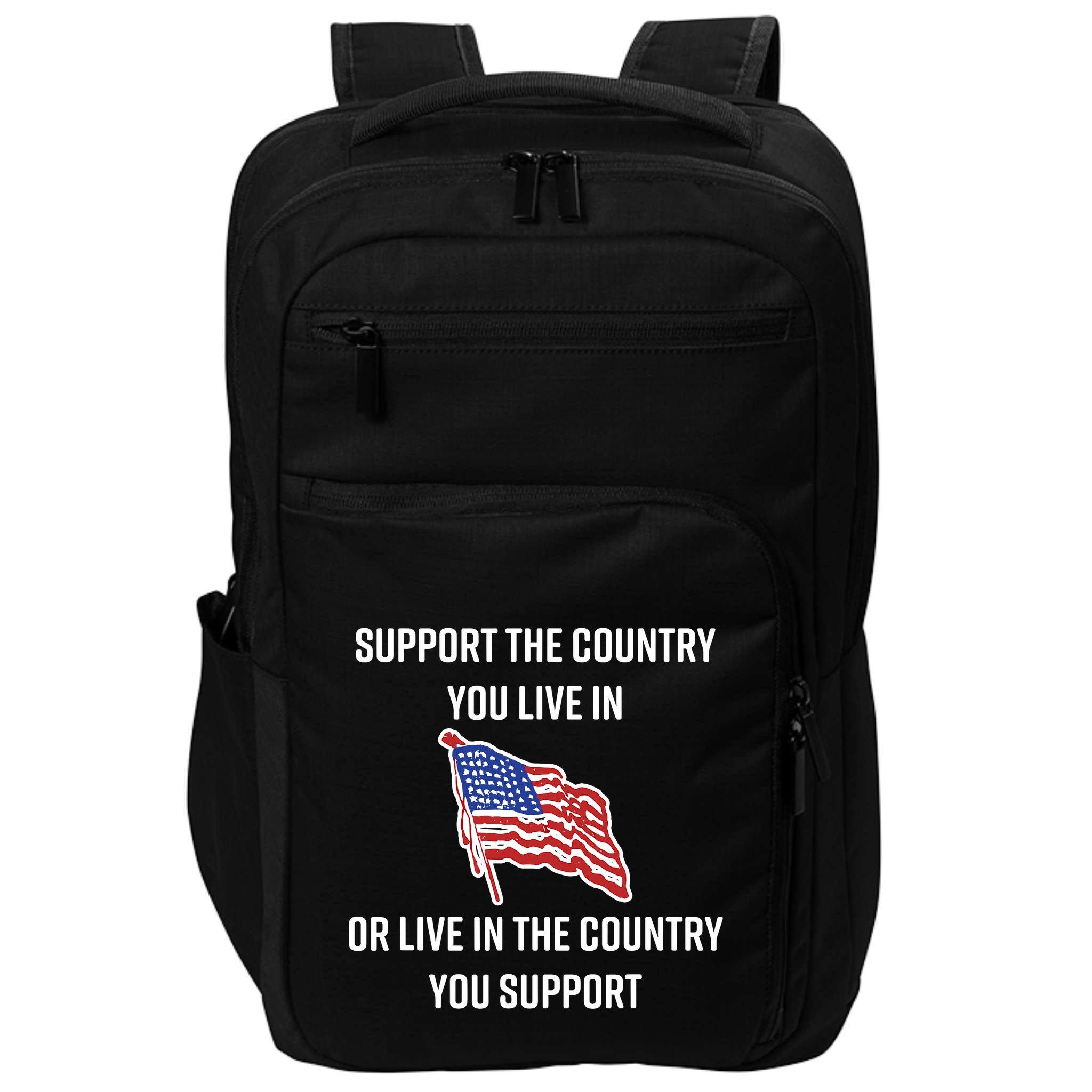 American Flag Gift Support The Country You Live In Impact Tech Backpack