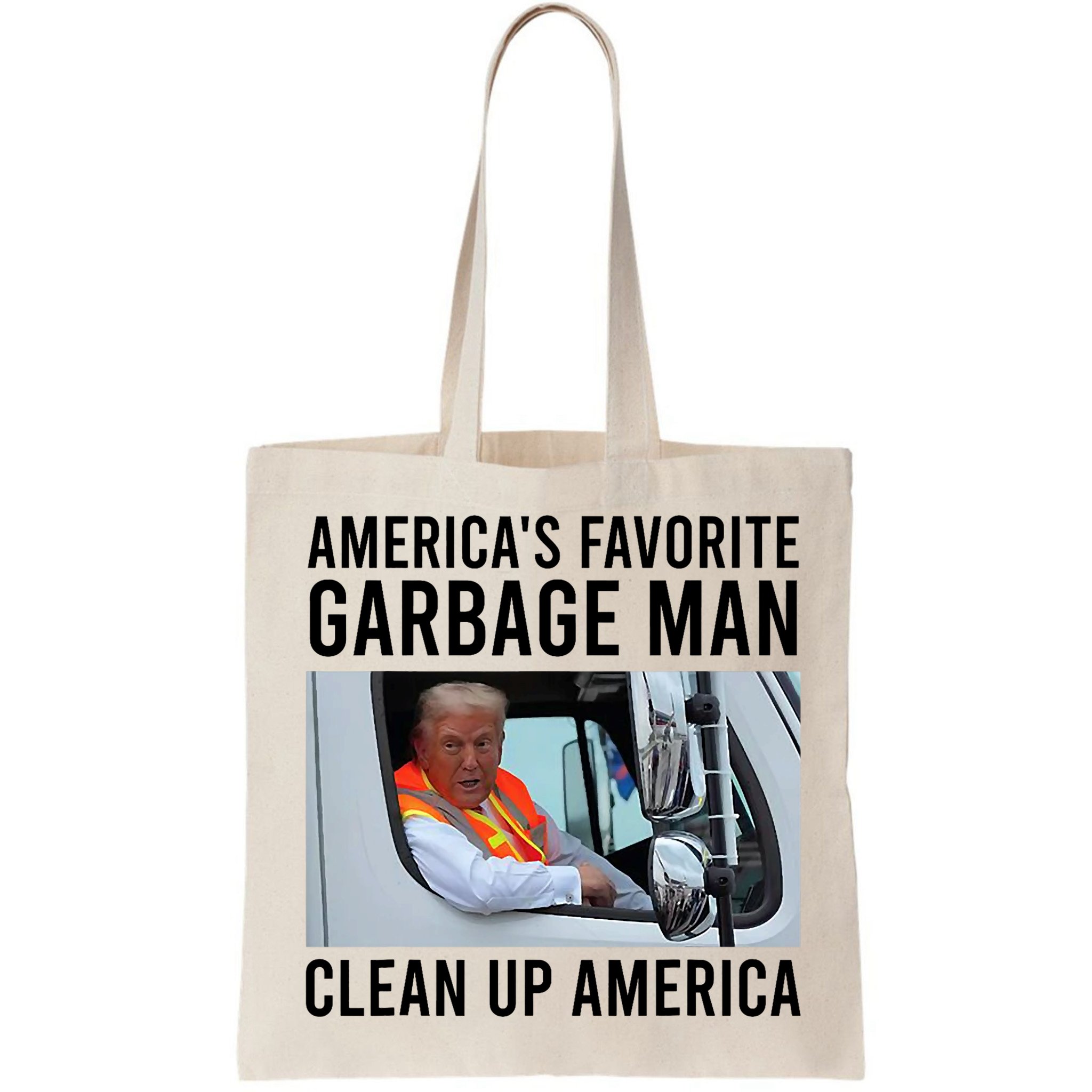 AmericaS Favorite Garbage Man Clean Up America Bag
