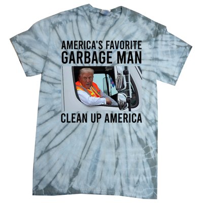 AmericaS Favorite Garbage Man Clean Up America Tie-Dye T-Shirt