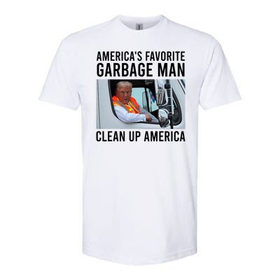 AmericaS Favorite Garbage Man Clean Up America Softstyle CVC T-Shirt