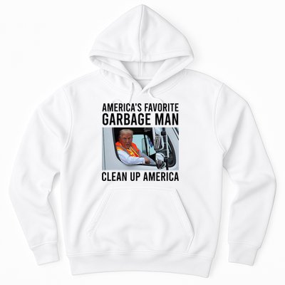AmericaS Favorite Garbage Man Clean Up America Hoodie
