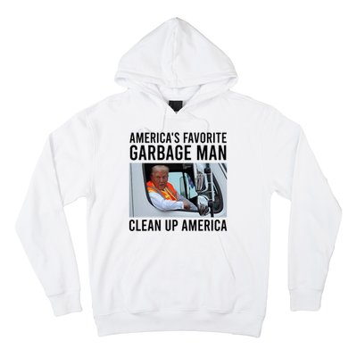 AmericaS Favorite Garbage Man Clean Up America Hoodie