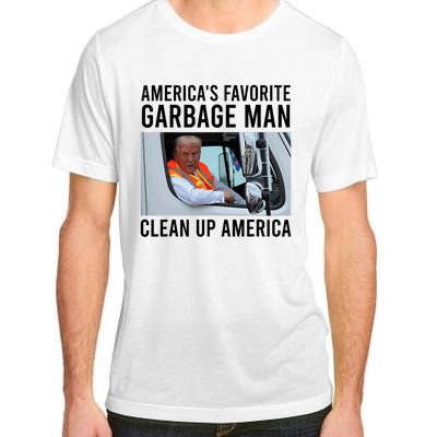 AmericaS Favorite Garbage Man Clean Up America Adult ChromaSoft Performance T-Shirt