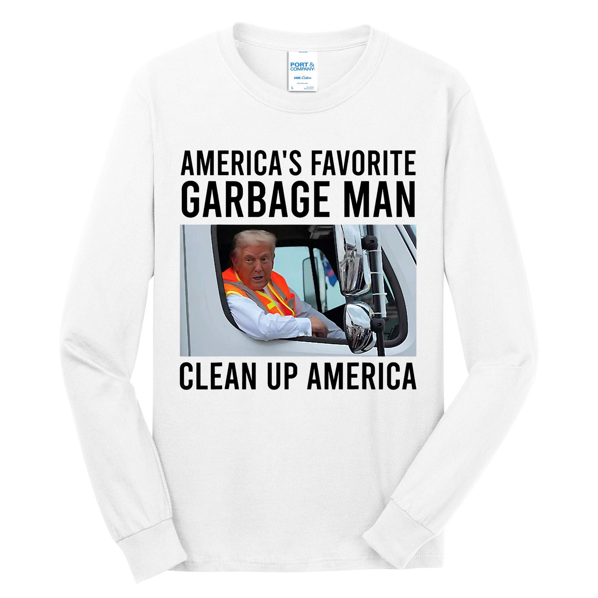 AmericaS Favorite Garbage Man Clean Up America Tall Long Sleeve T-Shirt