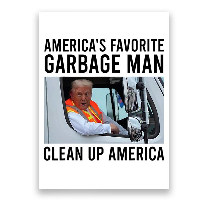 AmericaS Favorite Garbage Man Clean Up America Poster