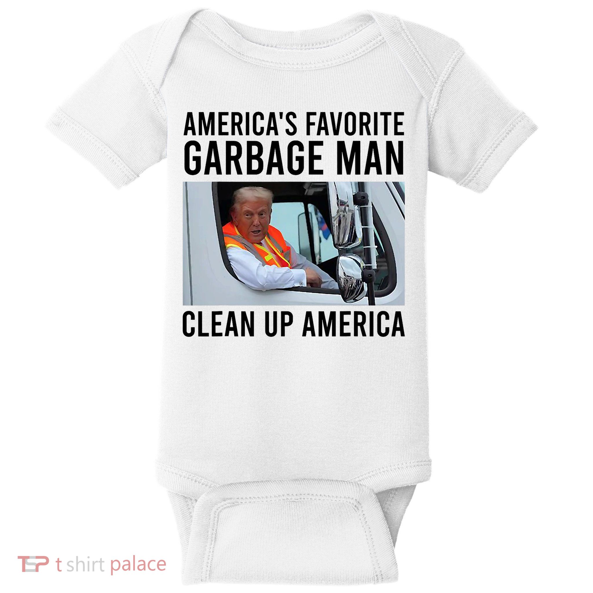 AmericaS Favorite Garbage Man Clean Up America Baby Bodysuit