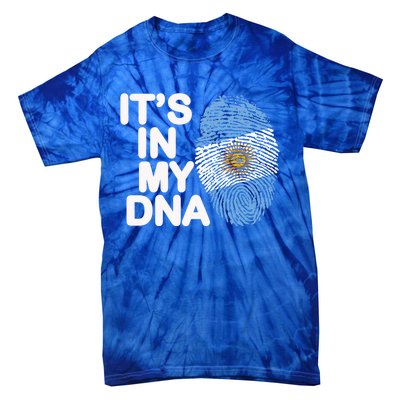 Argentina Flag Gift It's In My Dna Argentinian Argentine Great Gift Tie-Dye T-Shirt