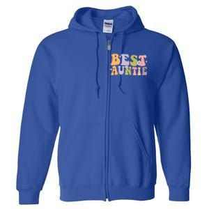 Auntie Funny Gift Best Auntie Ever Auntie Groovy Aunt Gift Full Zip Hoodie