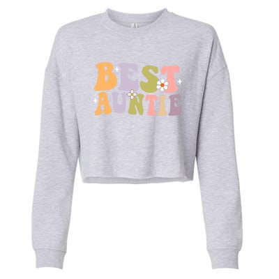 Auntie Funny Gift Best Auntie Ever Auntie Groovy Aunt Gift Cropped Pullover Crew