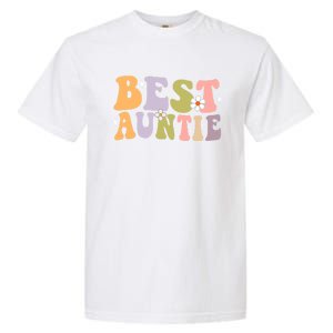 Auntie Funny Gift Best Auntie Ever Auntie Groovy Aunt Gift Garment-Dyed Heavyweight T-Shirt