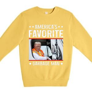 AmericaS Favorite Garbage Man Funny Trump Garbage Truck Premium Crewneck Sweatshirt