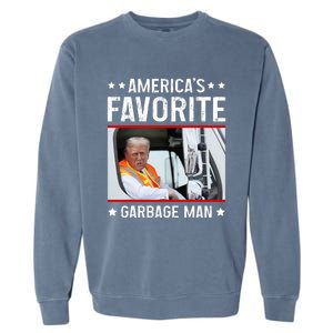 AmericaS Favorite Garbage Man Funny Trump Garbage Truck Garment-Dyed Sweatshirt