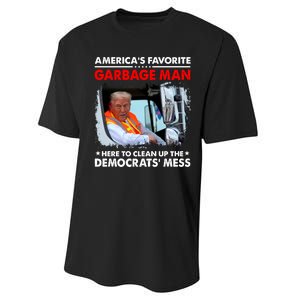 Americas Favorite Garbage Man Here To Clean Up The Democrats Mess Trump 2024 Performance Sprint T-Shirt