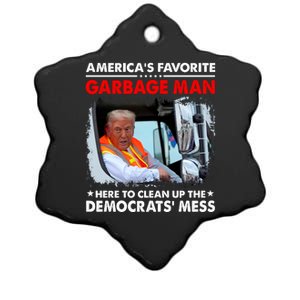 Americas Favorite Garbage Man Here To Clean Up The Democrats Mess Trump 2024 Ceramic Star Ornament