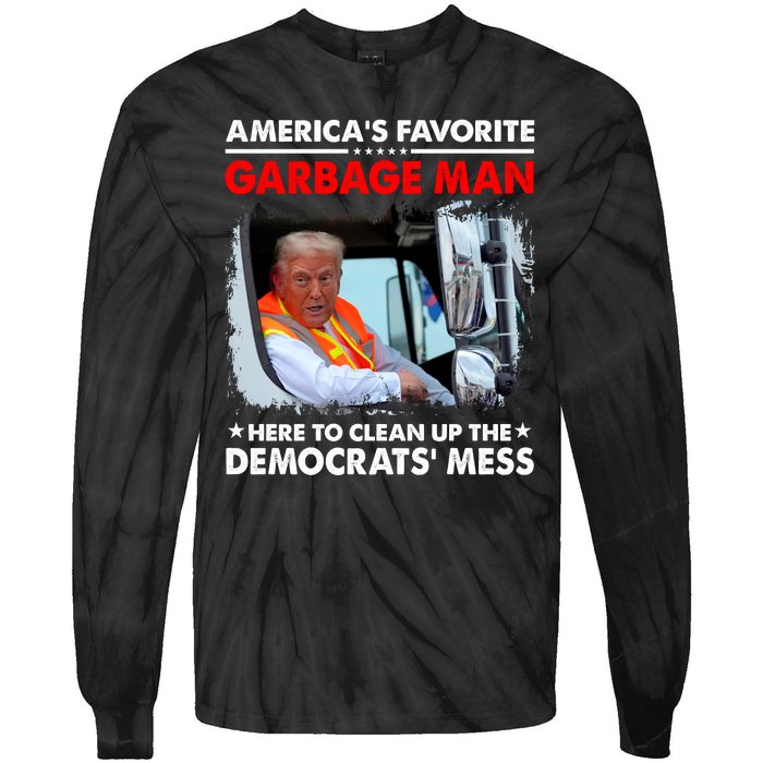 Americas Favorite Garbage Man Here To Clean Up The Democrats Mess Trump 2024 Tie-Dye Long Sleeve Shirt