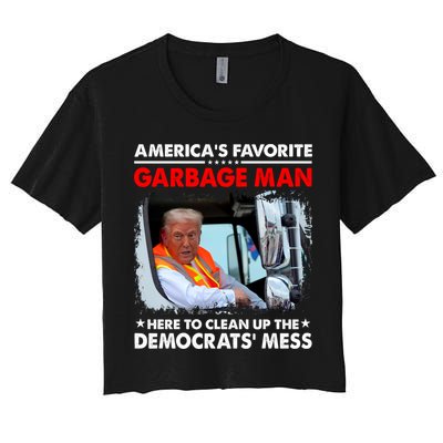 Americas Favorite Garbage Man Here To Clean Up The Democrats Mess Trump 2024 Crop Top