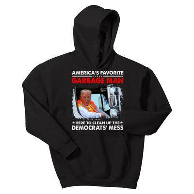 Americas Favorite Garbage Man Here To Clean Up The Democrats Mess Trump 2024 Kids Hoodie