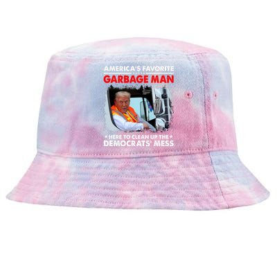 Americas Favorite Garbage Man Here To Clean Up The Democrats Mess Trump 2024 Tie-Dyed Bucket Hat