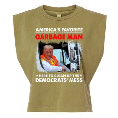 Americas Favorite Garbage Man Here To Clean Up The Democrats Mess Trump 2024 Garment-Dyed Women's Muscle Tee